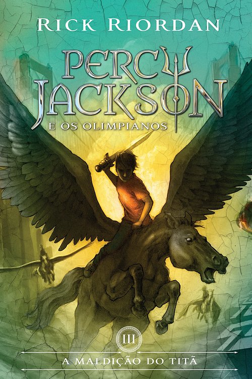 Cover Art for 9788580570250, A maldição do titã by Rick Riordan