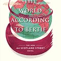 Cover Art for 9780307387066, The World According to Bertie by Alexander McCall Smith