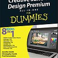 Cover Art for 9780470901403, Adobe Creative Suite 5 Design Premium All-in-One For Dummies by Jennifer Smith, Christopher Smith, Fred Gerantabee