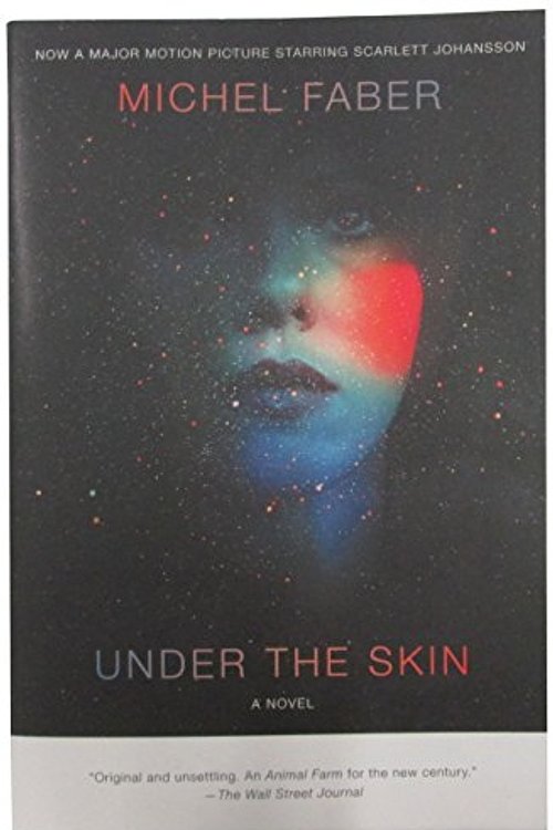 Cover Art for 9780006393726, Under The Skin by Michel Faber