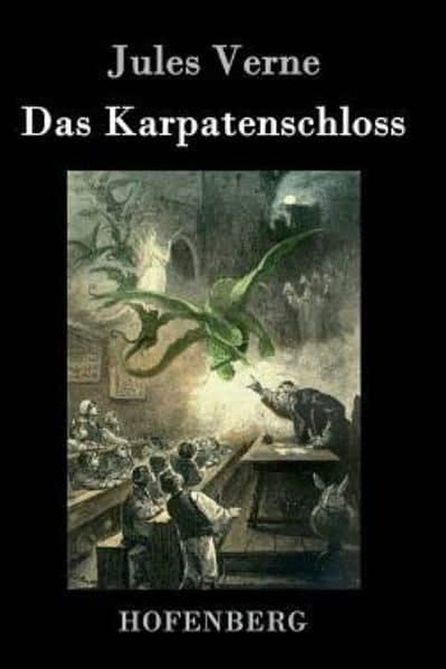 Cover Art for 9783843077507, Das Karpatenschloss by Jules Verne