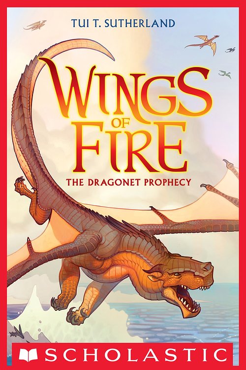 Cover Art for 9780545443173, Wings of Fire, Book One by Tui T. Sutherland
