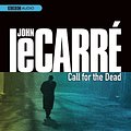 Cover Art for 9781602836372, Call for the Dead by Le Carre, John