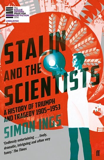 Cover Art for 9780571290093, Stalin and the Scientists by Simon Ings