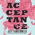 Cover Art for B00MX32UFU, Acceptance by Jeff VanderMeer