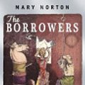 Cover Art for 9780141333328, The Borrowers by Mary Norton