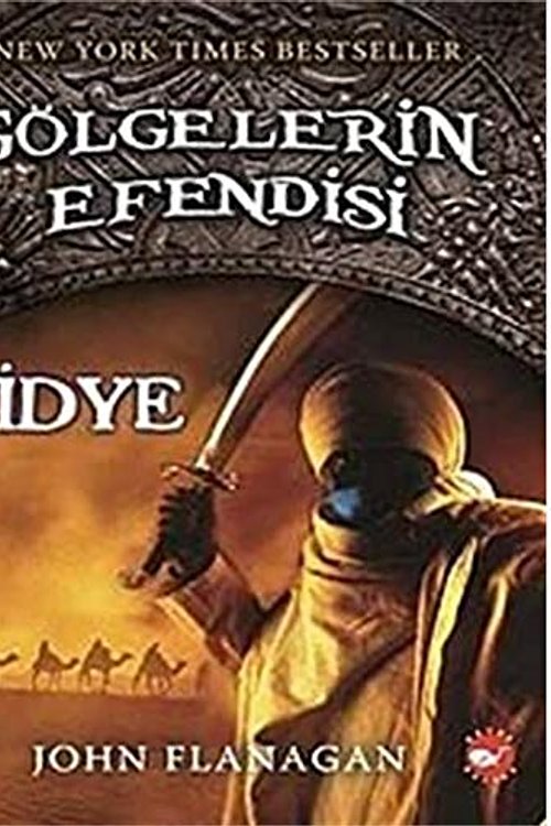 Cover Art for 9789759995706, GÖLGELERİN EFENDİSİ 7 FİDYE by Cagdas Ozkan, John Flanagan