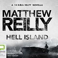 Cover Art for 9781742015828, Hell Island (Compact Disc) by Matthew Reilly