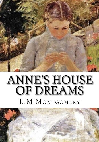 Cover Art for 9781517411596, Anne's House of Dreams by L.m Montgomery