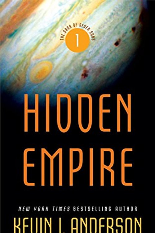 Cover Art for 9780759527218, Hidden Empire by Kevin J. Anderson