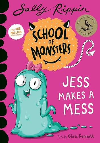 Cover Art for B09L449BB2, Jess Makes A Mess: School of Monsters by Sally Rippin