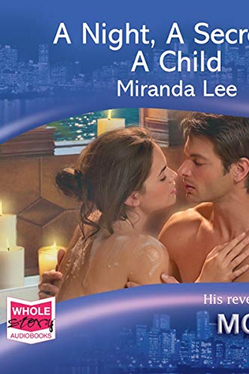Cover Art for 9781407476308, A Night, A Secret...A Child by Miranda Lee