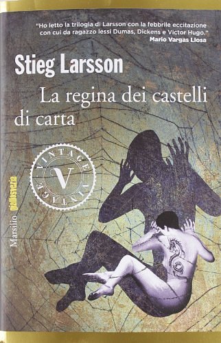 Cover Art for 9788831714662, La regina dei castelli di carta by Stieg Larsson