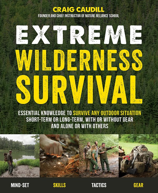 Cover Art for 9781624143366, Wilderness Safety & SurvivalLearn How to Keep Yourself Out of Trouble in th... by Craig Caudill