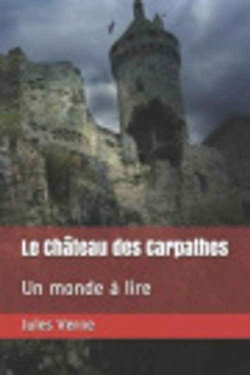 Cover Art for 9798648142091, Le Château des Carpathes by Jules Verne