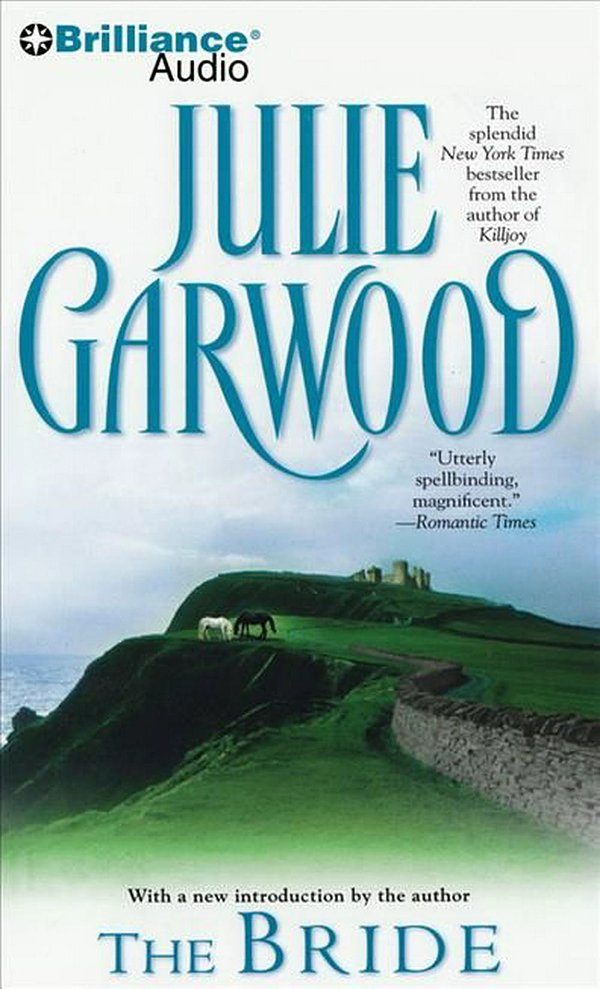 Cover Art for 9781441848000, The Bride by Julie Garwood