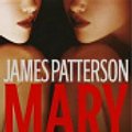 Cover Art for 9781306755481, Mary, Mary by James Patterson