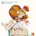 Cover Art for 9780192738295, Oxford Children's Classics: Alice's Adventures in Wonderland & Through the Looking-Glass by Lewis Carroll