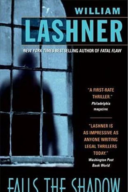 Cover Art for 9780061742798, Falls the Shadow by William Lashner