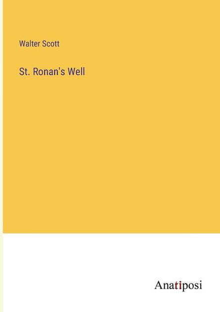 Cover Art for 9783752422382, St. Ronan's Well by Walter Scott