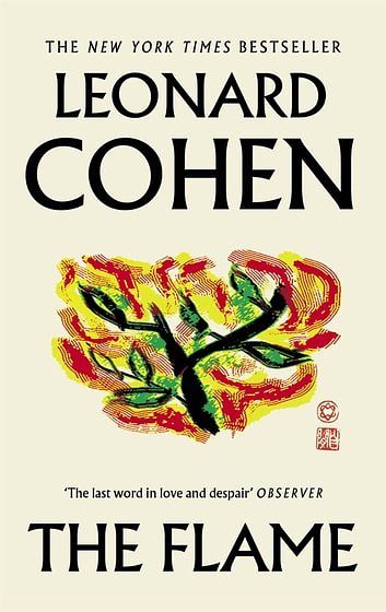 Cover Art for 9781786893154, The Flame by Leonard Cohen