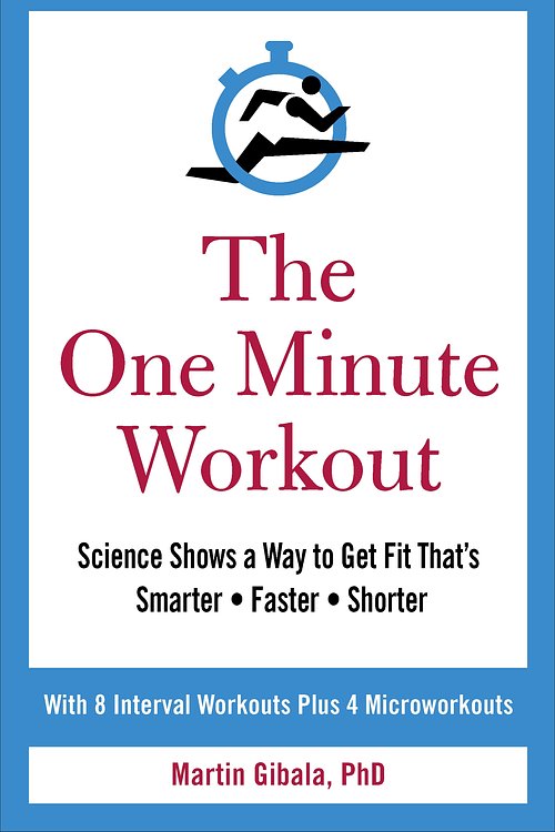 Cover Art for 9781785041266, The One Minute Workout by Martin Gibala