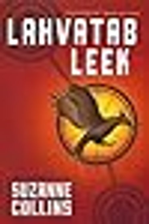 Cover Art for 9789949274918, Lahvatab leek by Suzanne Collins