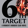 Cover Art for 9780316005166, The 6th Target by James Patterson, Maxine Paetro