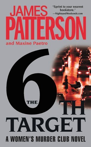 Cover Art for 9780316005166, The 6th Target by James Patterson, Maxine Paetro