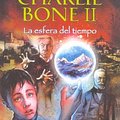 Cover Art for 9788466615204, Medianoche Para Charlie Bone 2: La Esfera del Tiempo / The Time Twister by Jenny Nimmo