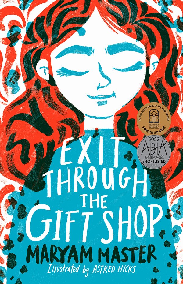 Cover Art for 9781760983512, Exit Through the Gift Shop by Maryam Master