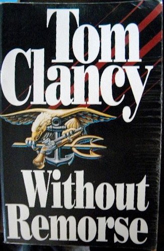 Cover Art for 9780786200221, Without Remorse by Tom Clancy