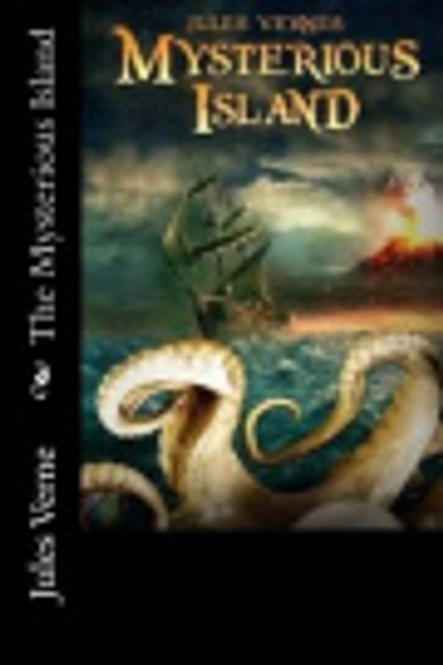 Cover Art for 9781544787466, The Mysterious Island by Jules Verne