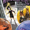 Cover Art for B07BDJYMC9, Wundersmith: The Calling of Morrigan Crow by Jessica Townsend