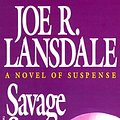 Cover Art for 9780446404310, Savage Season by Lansdale