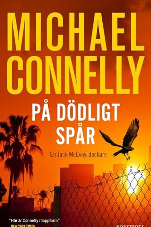 Cover Art for 9789113108131, På dödligt spår by Michael Connelly