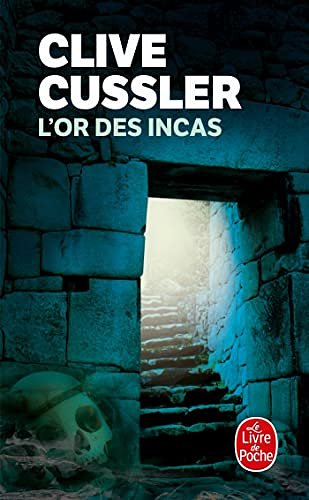 Cover Art for 9782253170006, L or des Incas by C Cussler