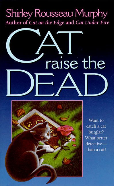 Cover Art for 9780061056024, Cat Raise the Dead by Shirley Rousseau Murphy