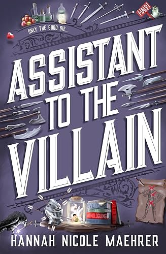 Cover Art for B0CRSFHZB5, Assistant to the Villain by Hannah Nicole Maehrer