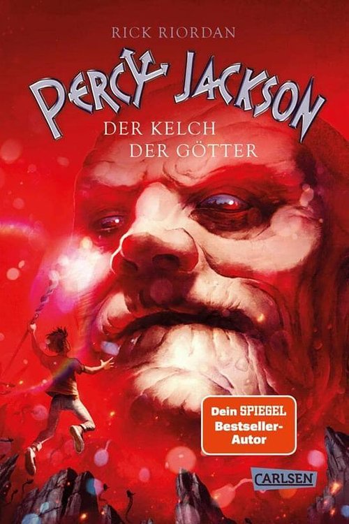 Cover Art for 9783551558466, Percy Jackson 6: Der Kelch der Götter: Moderne Teenager, griechische Götter und nachtragende Monster - die Fantasy-Bestsellerserie ab 12 Jahren by Rick Riordan