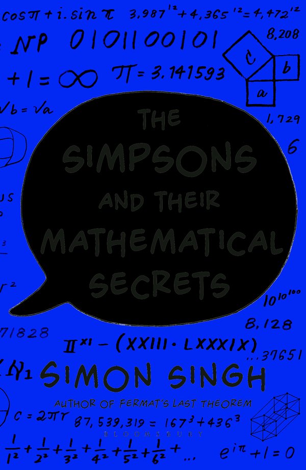 Cover Art for 9781408842812, Simpsons and Their Mathematical Secrets by Simon Singh