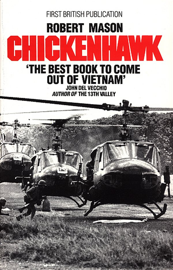 Cover Art for 9780552124195, Chickenhawk by Robert Mason