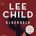 Cover Art for 9789024540952, Bloedgeld by Lee Child