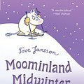 Cover Art for B00MLMS9SK, Moominland Midwinter (Moomins Book 6) by Tove Jansson