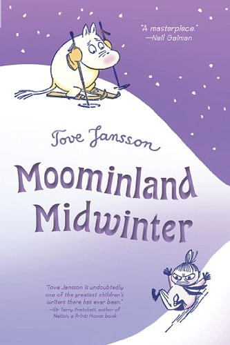 Cover Art for B00MLMS9SK, Moominland Midwinter (Moomins Book 6) by Tove Jansson