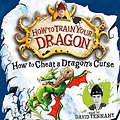 Cover Art for 9781844562602, How to Cheat a Dragon’s Curse by Cressida Cowell