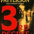 Cover Art for 9780739440438, Third Degree by James Patterson; Andrew Gross