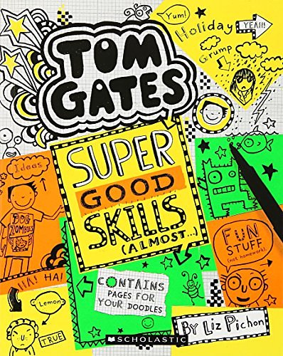 Cover Art for 9789386041906, Tom Gates #10: Super Good Skills (Almost . . .) by Nill