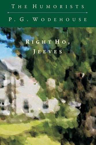 Cover Art for 9781449531102, Right Ho, Jeeves by P. G. Wodehouse