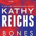 Cover Art for 8601423582184, Bones Never Lie (with bonus novella Swamp Bones): A Novel (Temperance Brennan) by Kathy Reichs